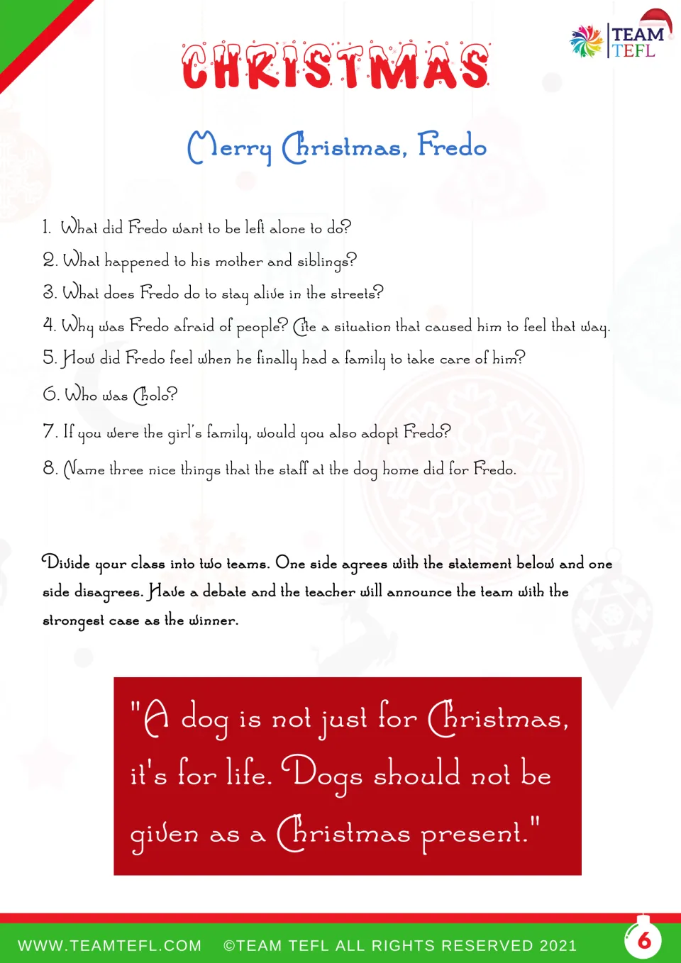 Story follow-up: Eight comprehension questions about Fredo and a class debate on giving dogs as Christmas gifts.
