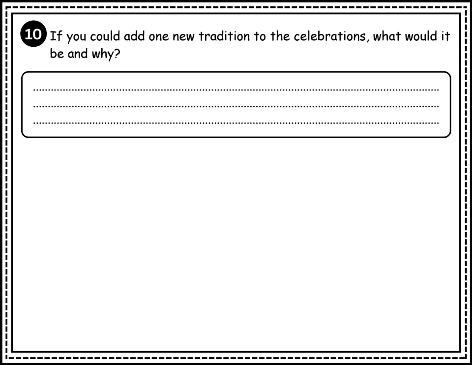 Comprehension question 10 asks students to propose one new tradition for the celebrations and explain why