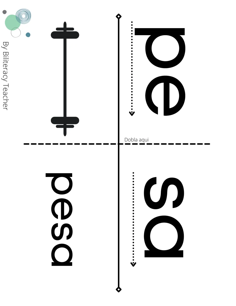 Fold card for pesa: students follow the arrows under pe and sa, fold on Dobla aqui and blend them into pesa by a barbell