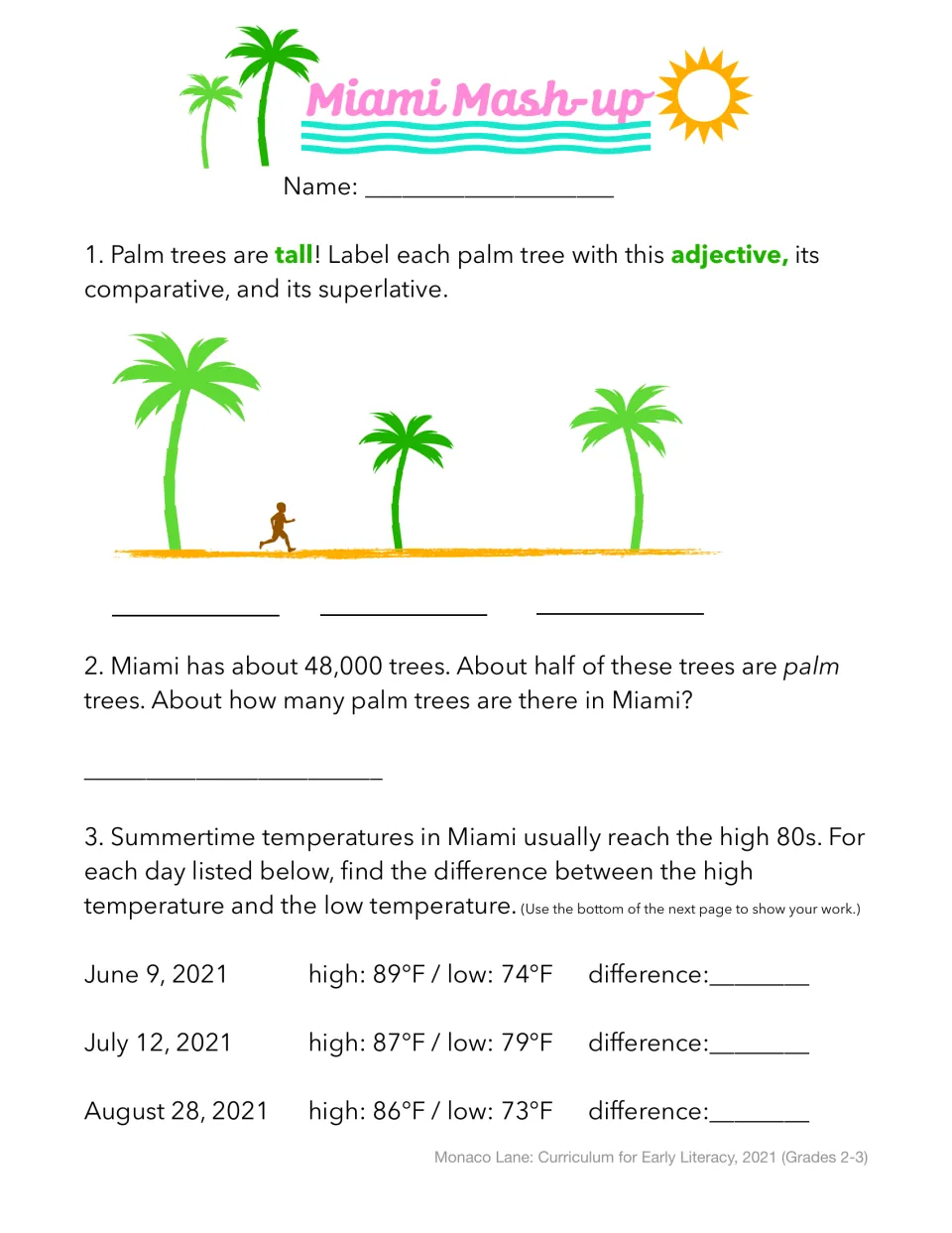 Miami Mash-up: students label trees tall, taller, tallest, halve 48,000 and subtract high and low temperatures
