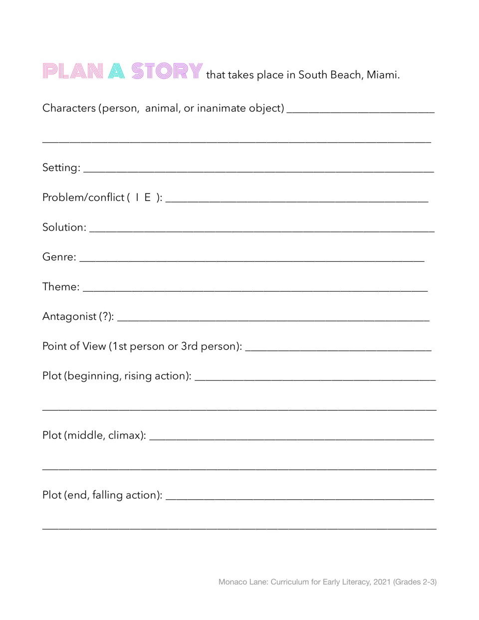 South Beach story planner: students note characters, setting, conflict, genre, theme, point of view and plot stages