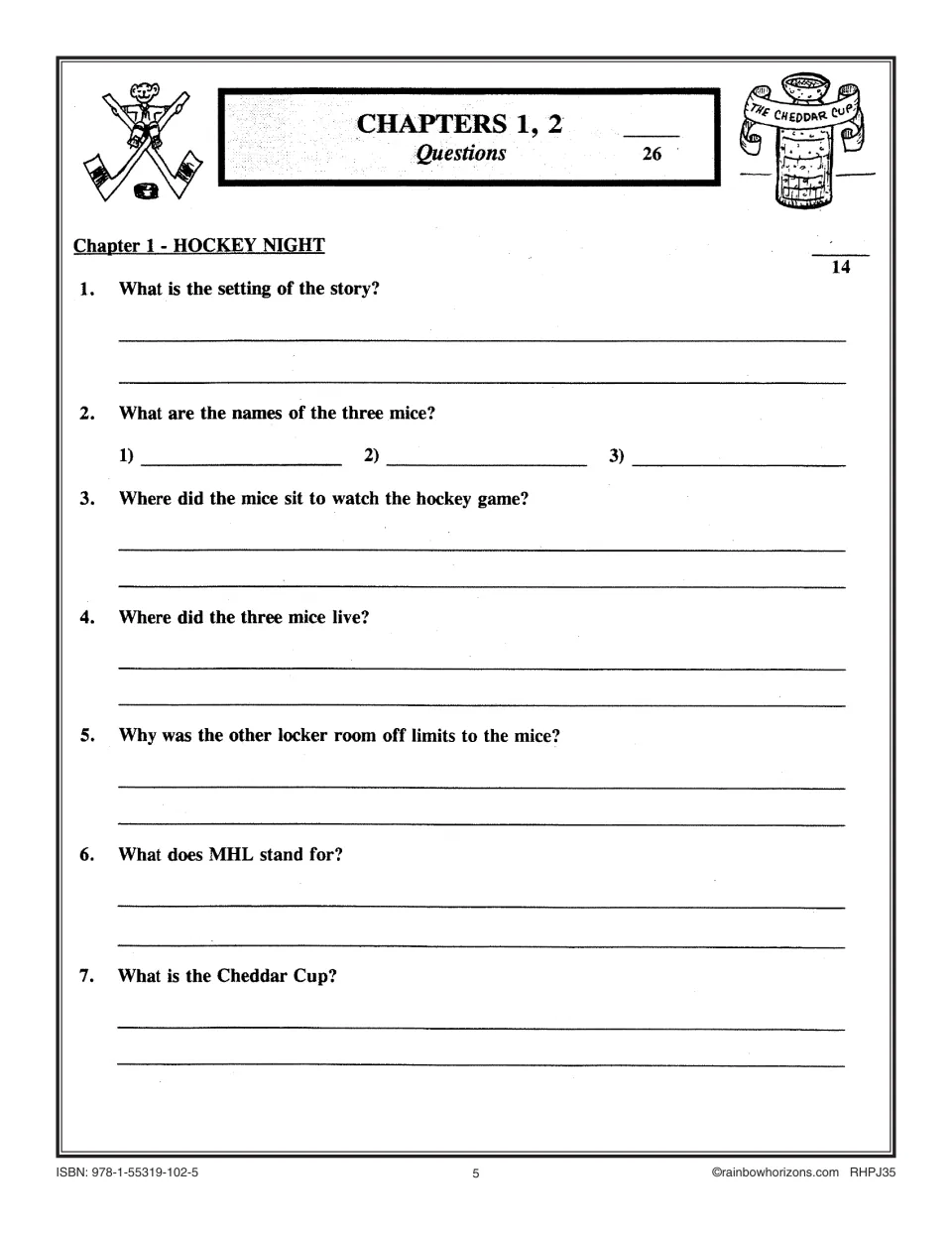 Chapter 1 Hockey Night comprehension questions: story setting, the three mice's names, MHL and the Cheddar Cup