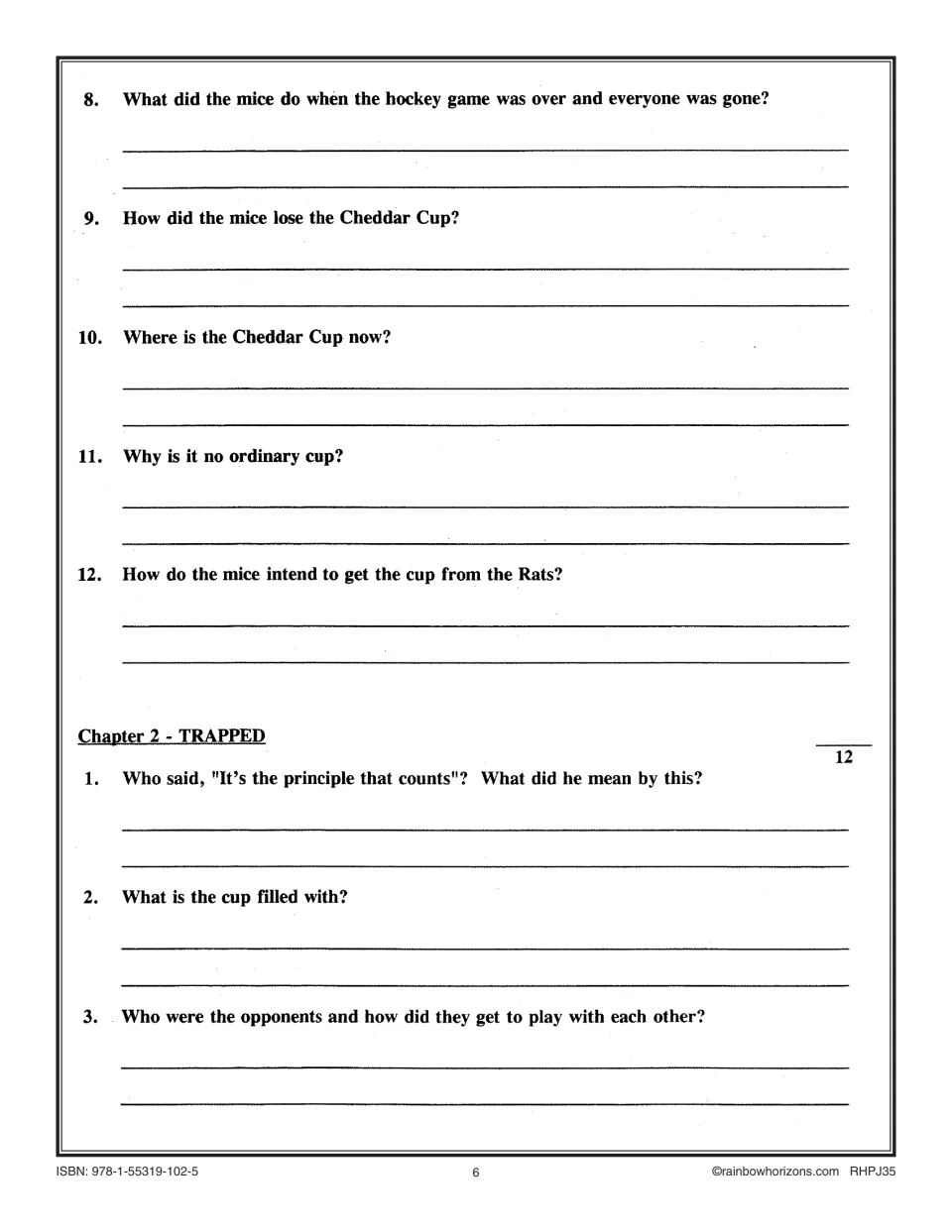 Comprehension questions on losing the Cheddar Cup, then chapter 2 Trapped questions about the rats and the cup's filling
