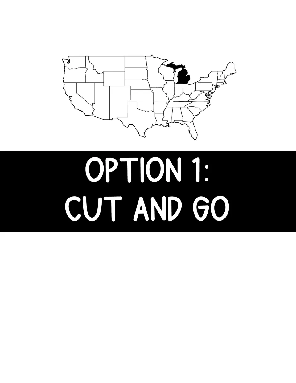 Section divider reading Option 1: Cut and Go, above a U.S. map with Michigan shaded, introducing the cut-apart pages