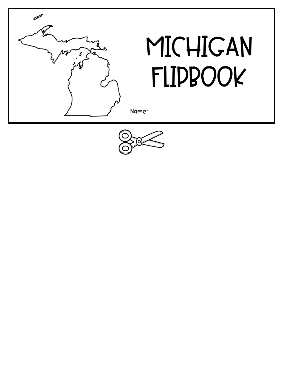 Flipbook title flap: Michigan outline map beside the words Michigan Flipbook and a name line, with scissors marking the cut