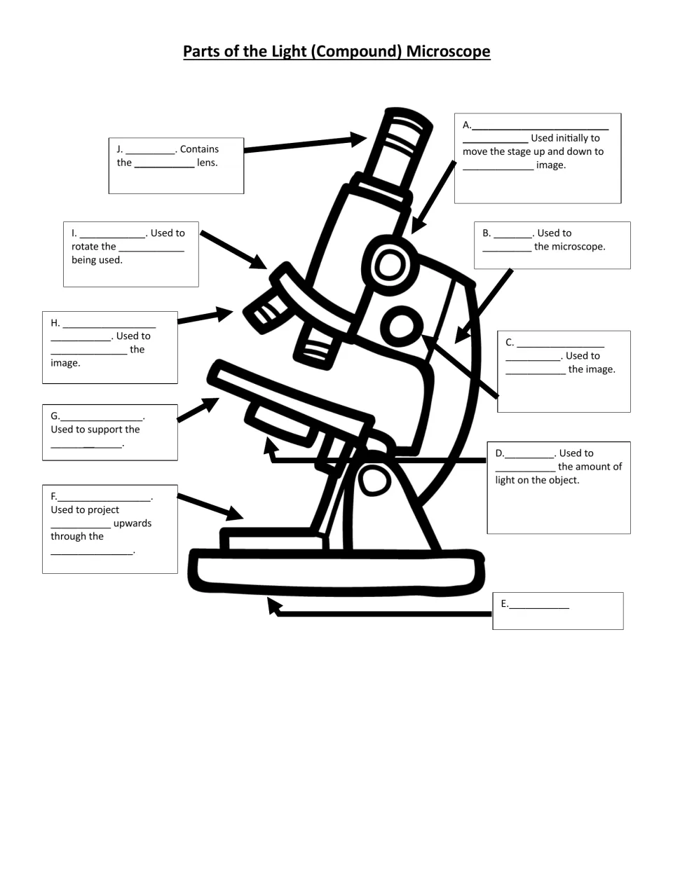 Compound microscope parts: students name 10 parts, A to J, on a line drawing and write what each does, with no word bank