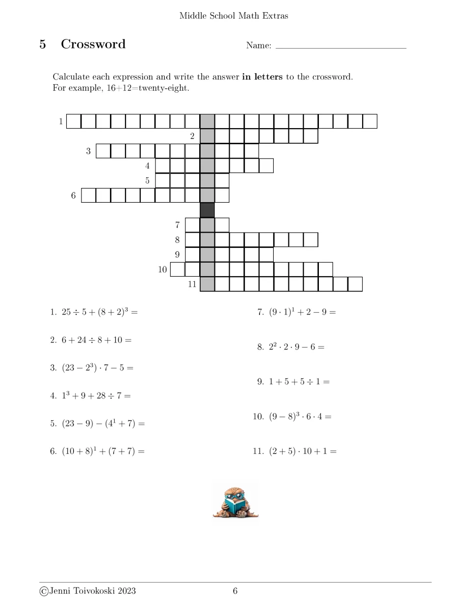Crossword 5: students calculate 11 expressions mixing exponents, brackets and division and enter the answers in words