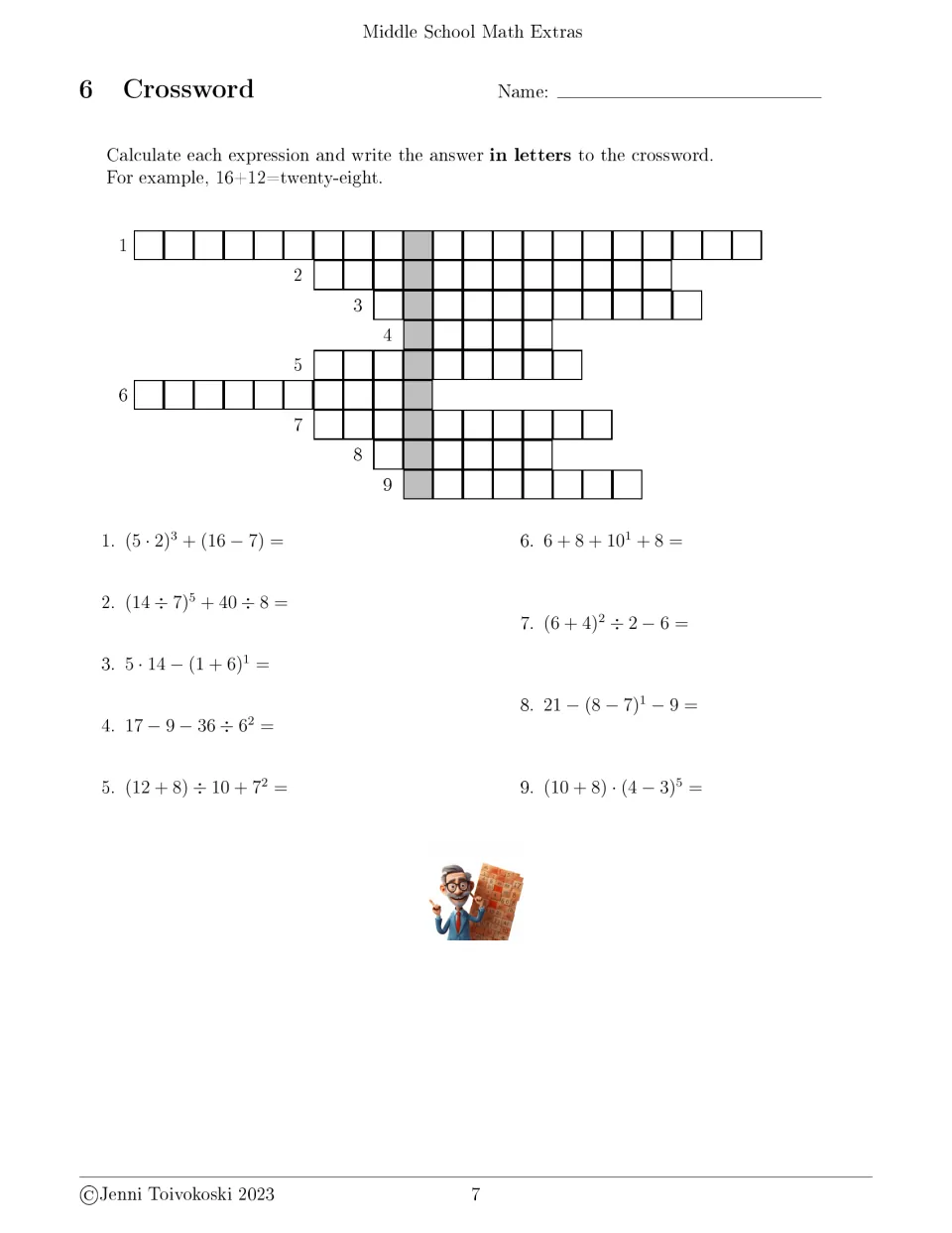 Crossword 6: nine order of operations problems, like (14 ÷ 7)⁵ + 40 ÷ 8, solved and written as number words