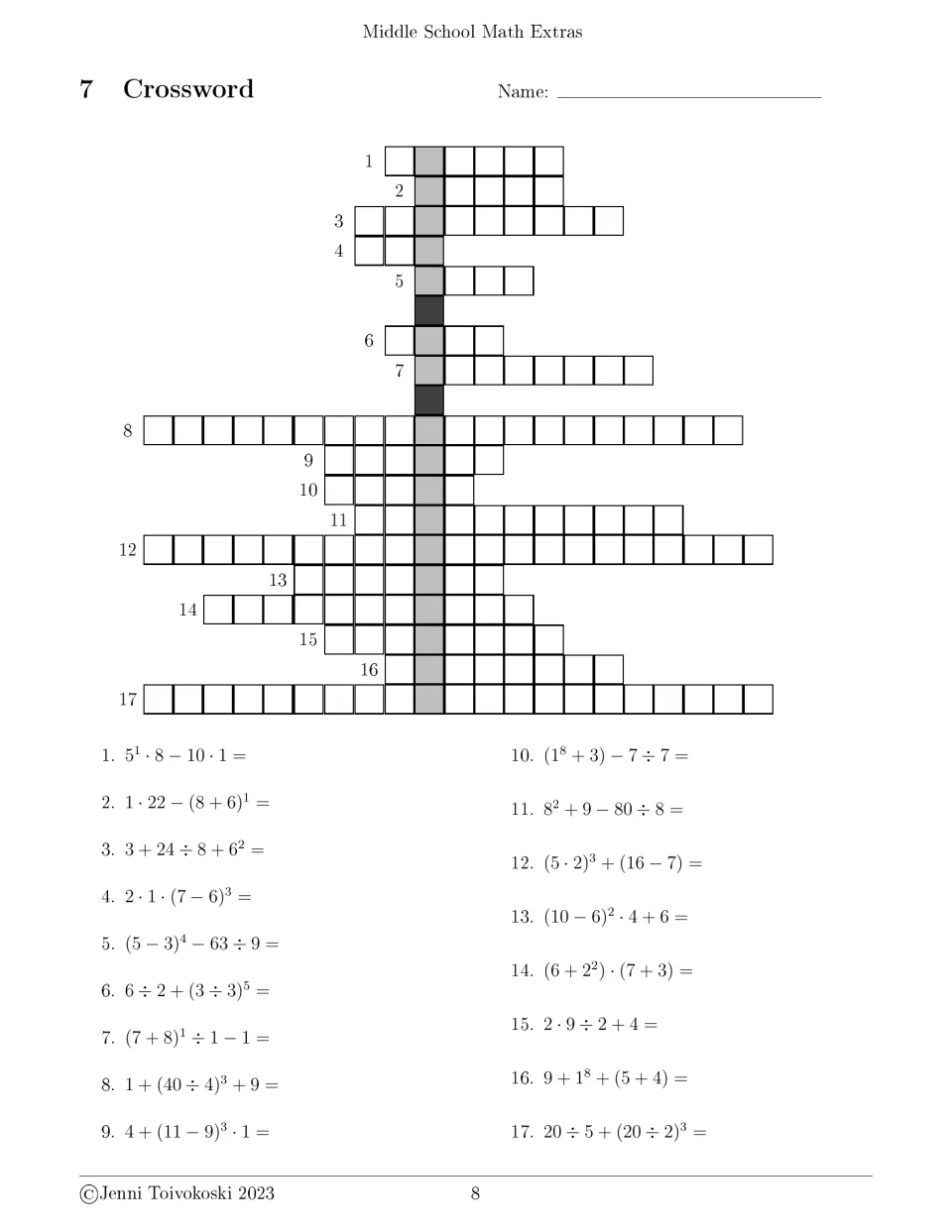 Crossword 7: students evaluate 17 expressions using order of operations and spell each answer to reveal a hidden name