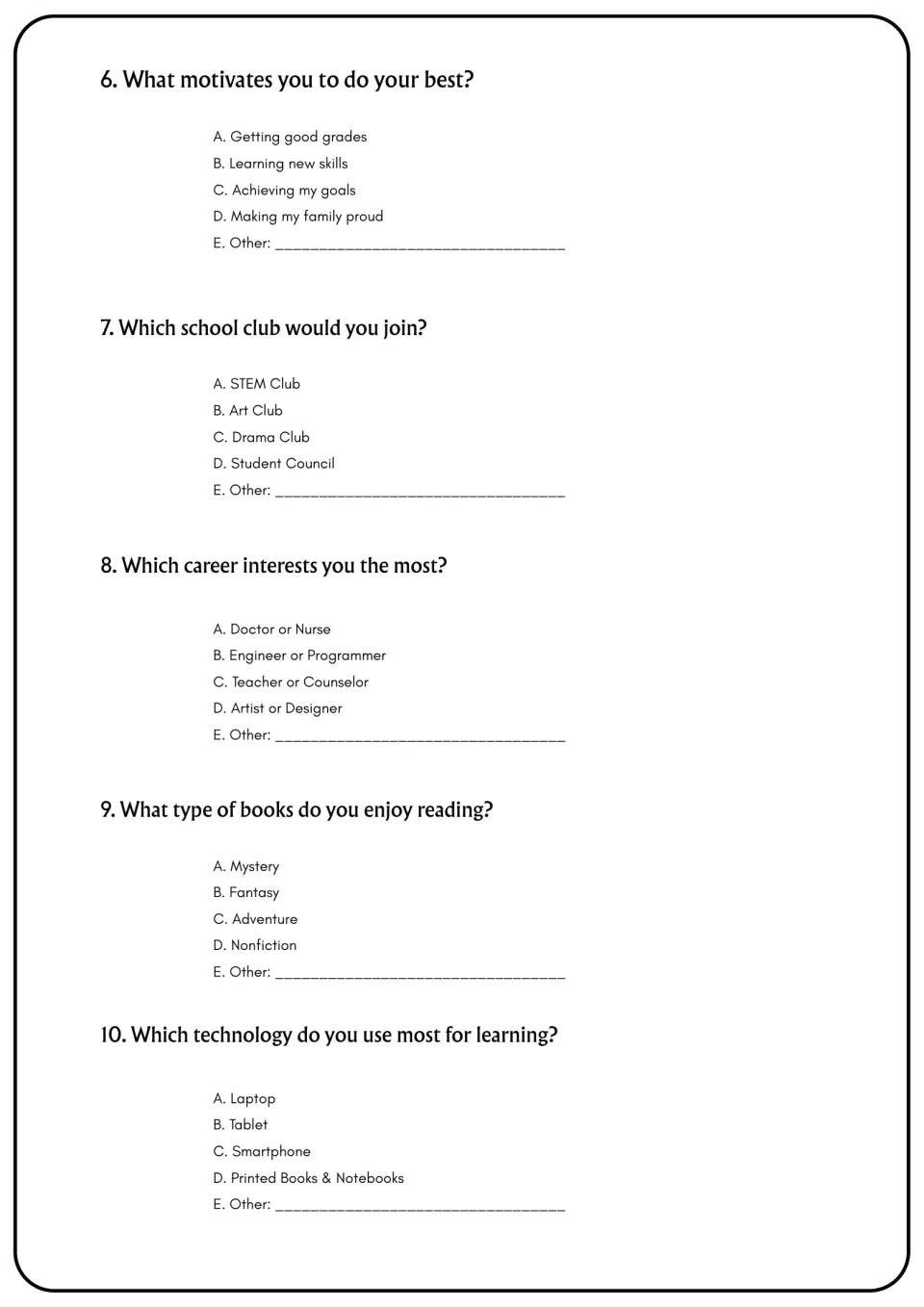Multiple-choice questions 6-10: students pick what motivates them, a club, a career, book genres and learning technology