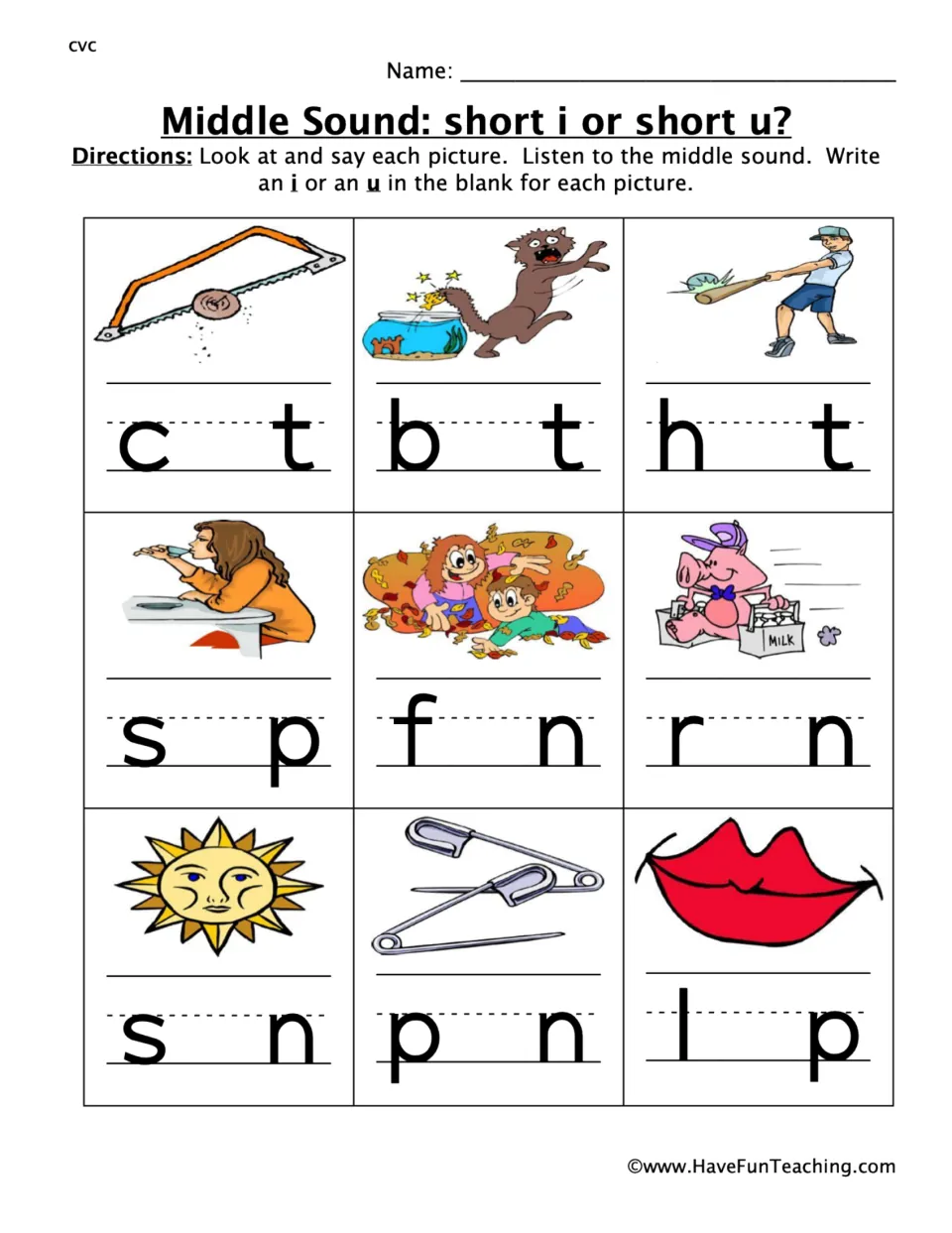 Short i or short u middle sounds: students name 9 pictures like sun, pin and lip and write i or u to finish each CVC word