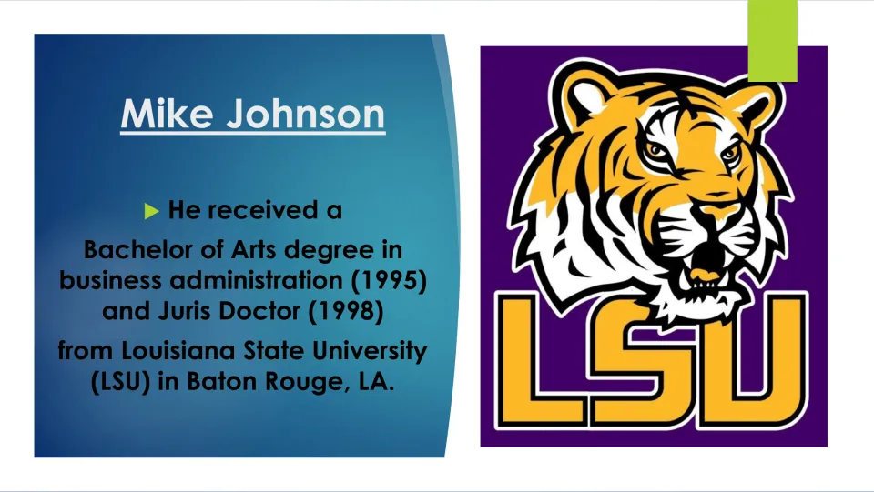 Biography slide listing Johnson’s LSU degrees: a BA in business administration in 1995 and a Juris Doctor in 1998