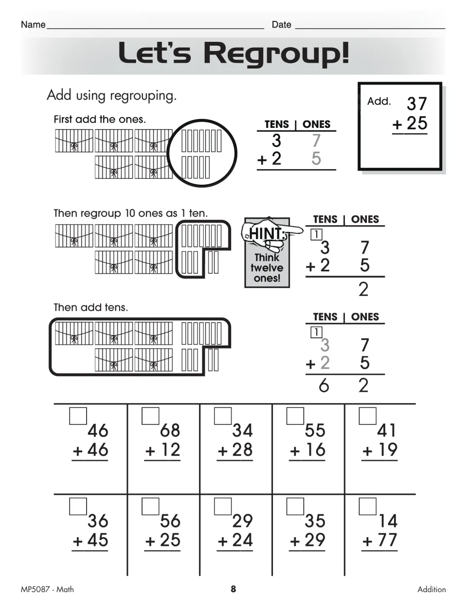 Let's Regroup! addition lesson models 37 + 25 by exchanging 10 ones for 1 ten, then gives 10 problems