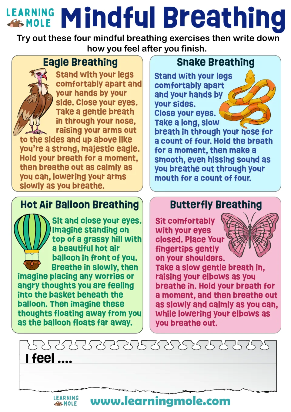 Mindful breathing: students try eagle, snake, hot air balloon and butterfly breaths, then write how they feel