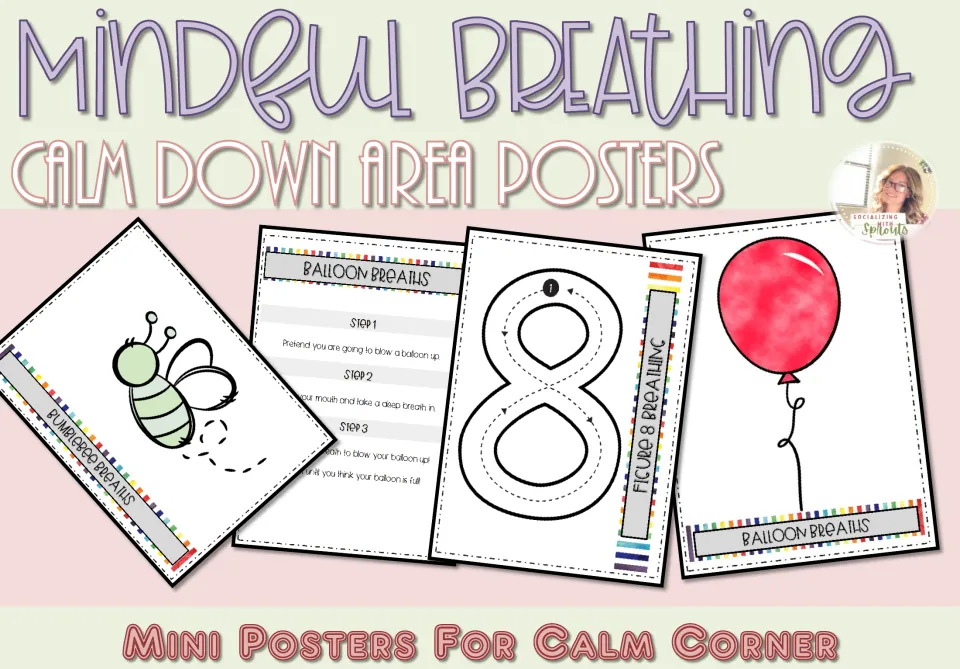 Mindful Breathing Calm Down Area Posters cover: mini posters showing figure 8, balloon and bumblebee breaths with steps