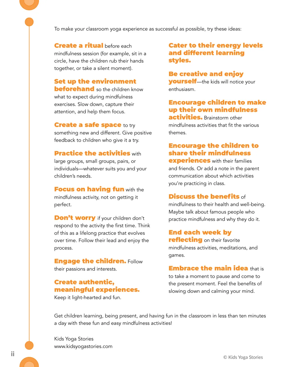 Teaching guidance for mindfulness sessions: create a ritual, prepare the environment, and reflect each week