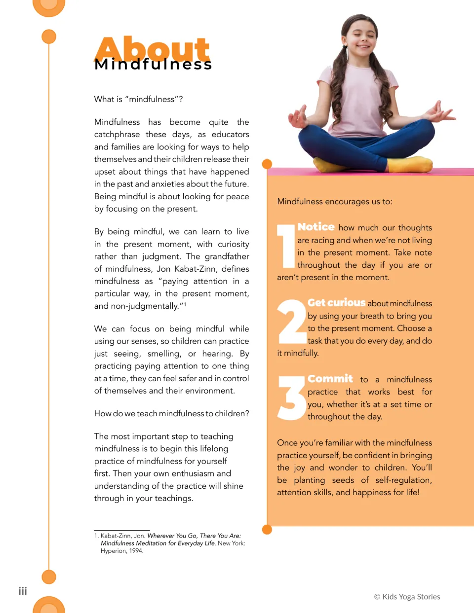 About Mindfulness explains present-moment awareness and asks adults to notice, get curious, and commit