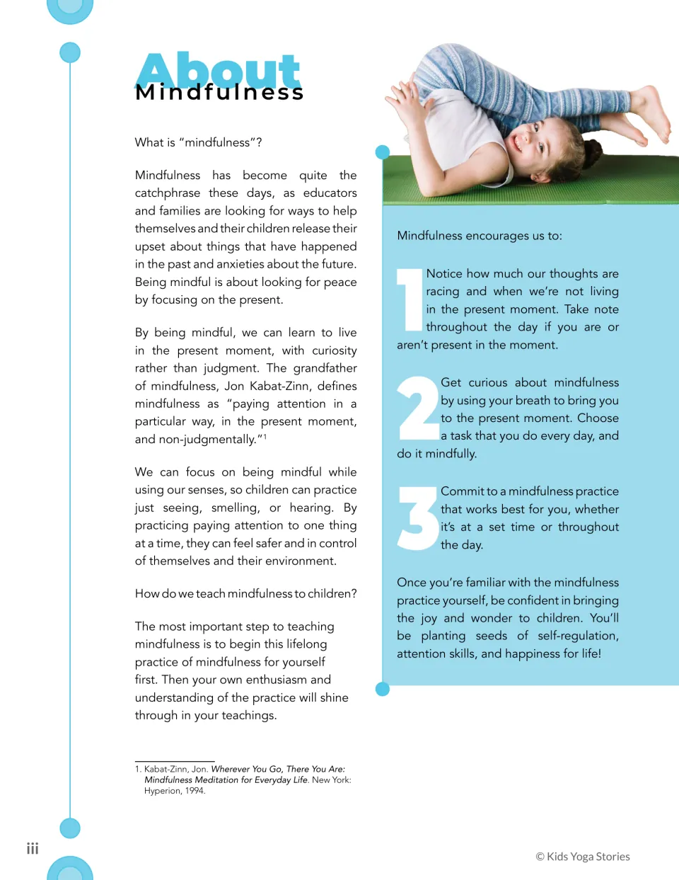 About Mindfulness explains present-moment attention and asks adults to develop their own practice before teaching