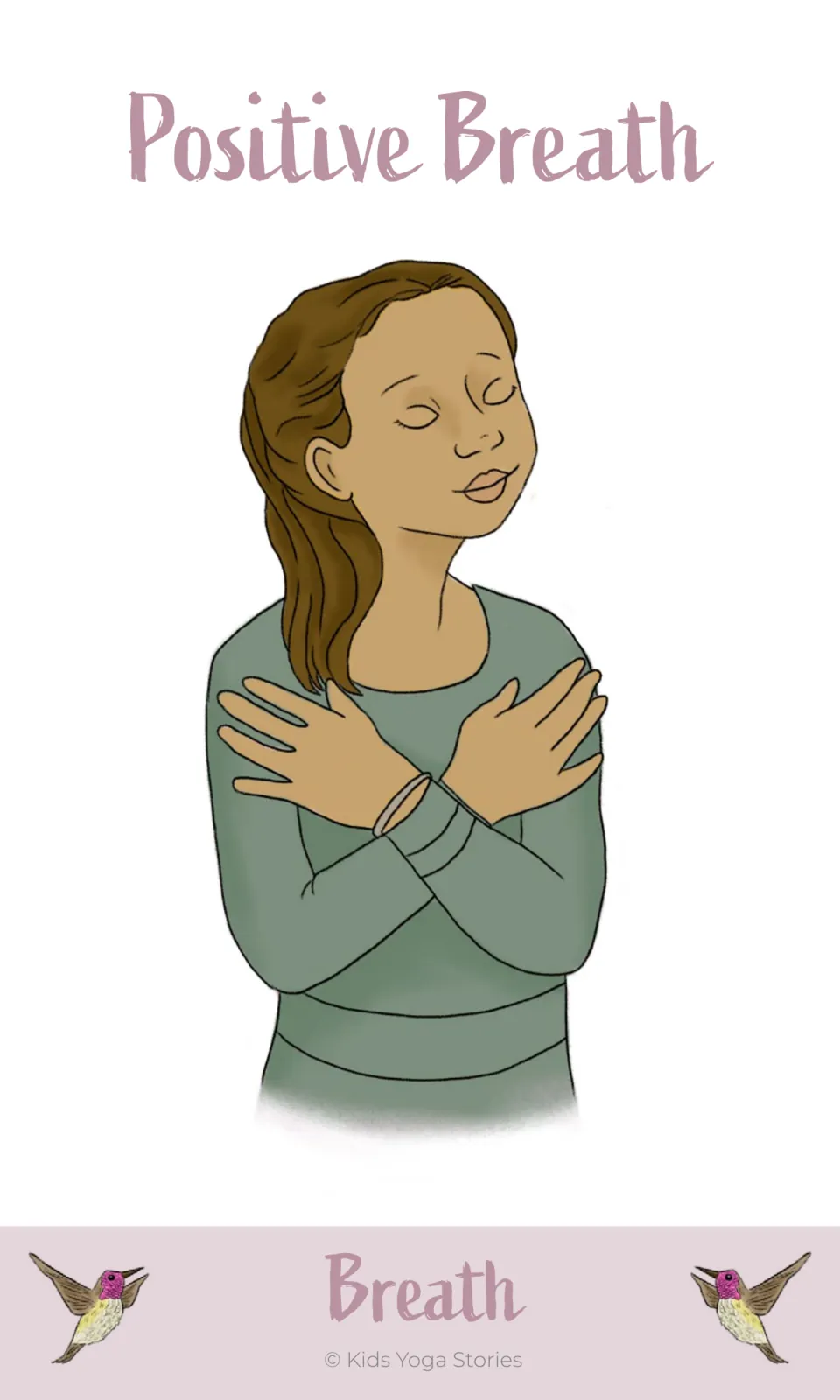 Positive Breath illustration card shows a child with eyes closed and hands crossed over the upper chest
