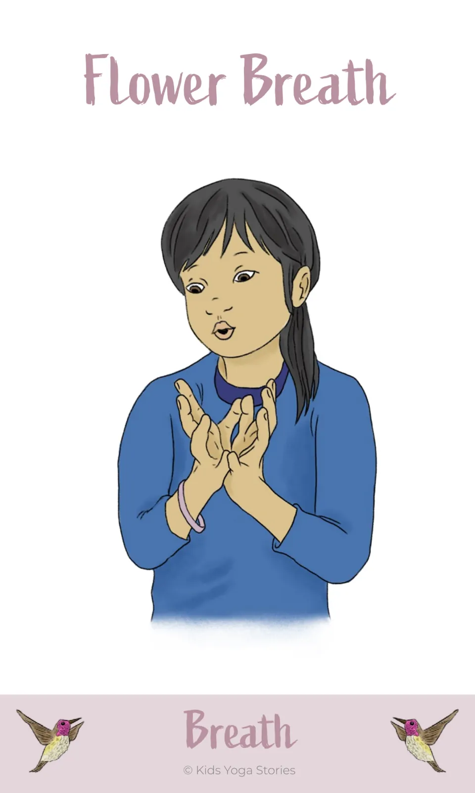 Flower Breath illustration card shows a child blowing toward hands held open in the shape of a flower