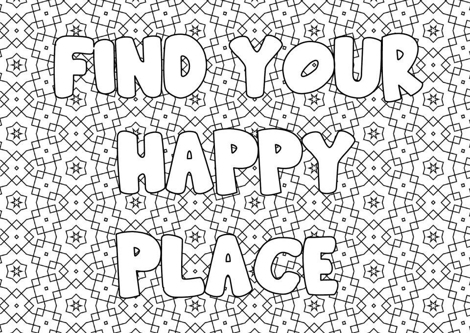 Happy-place quote coloring: students color the words "Find your happy place" and the detailed star-and-diamond pattern