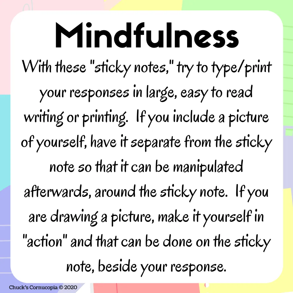 Sticky-note tips: write or type large, keep a photo of yourself separate, or draw yourself in action beside the response