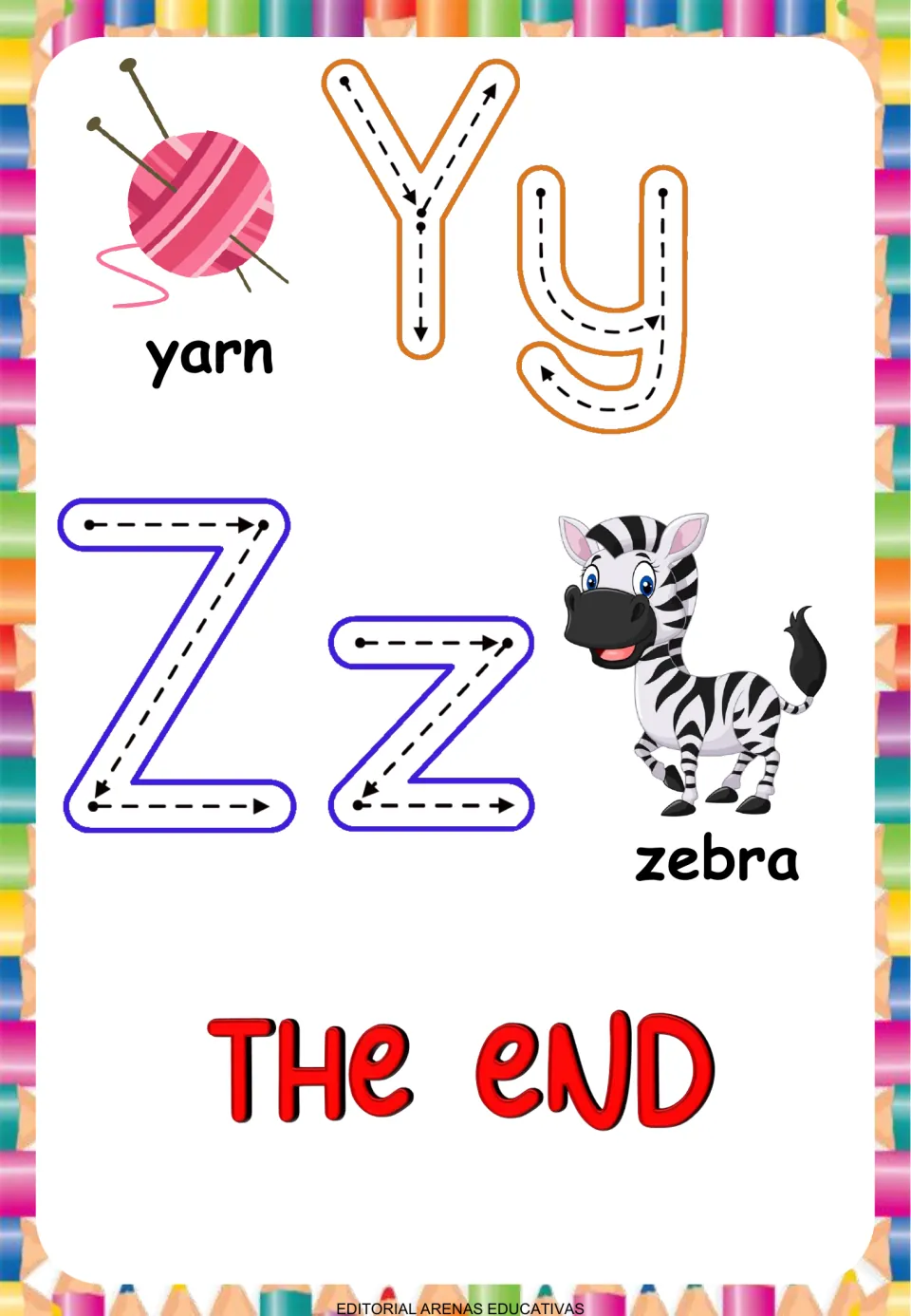 Letters Y and Z: students trace Yy and Zz along dotted arrow paths beside yarn and zebra pictures, ending with 'The End'