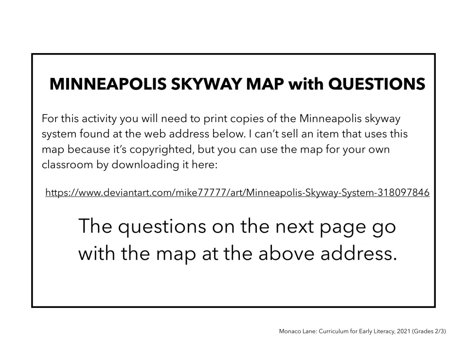 Teacher directions for downloading and printing the Minneapolis skyway map used for seven questions.