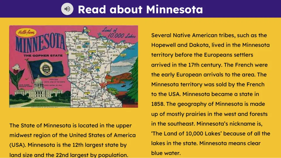 Reading slide about Minnesota's location, size, population, Native peoples, settlement, statehood, and geography