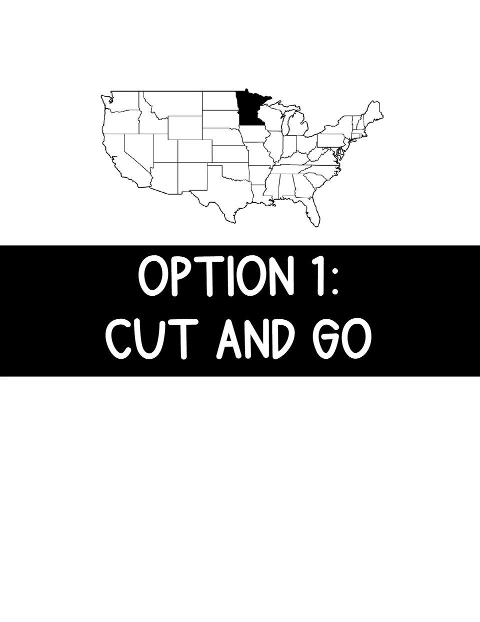 Flipbook section divider labeled 'Option 1: Cut and Go' with Minnesota highlighted on a United States map