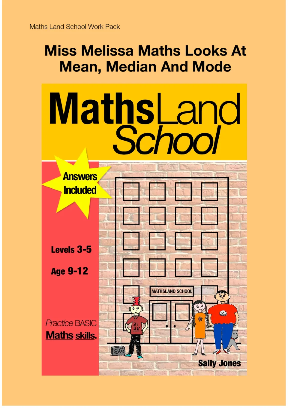 Cover: Miss Melissa Maths Looks At Mean, Median And Mode, a Maths Land School pack for age 9-12 with answers included