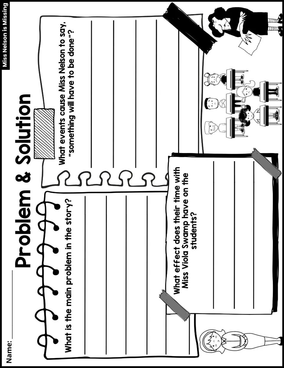Problem and solution: students explain the main problem, what upset Miss Nelson and Miss Swamp's effect on the class