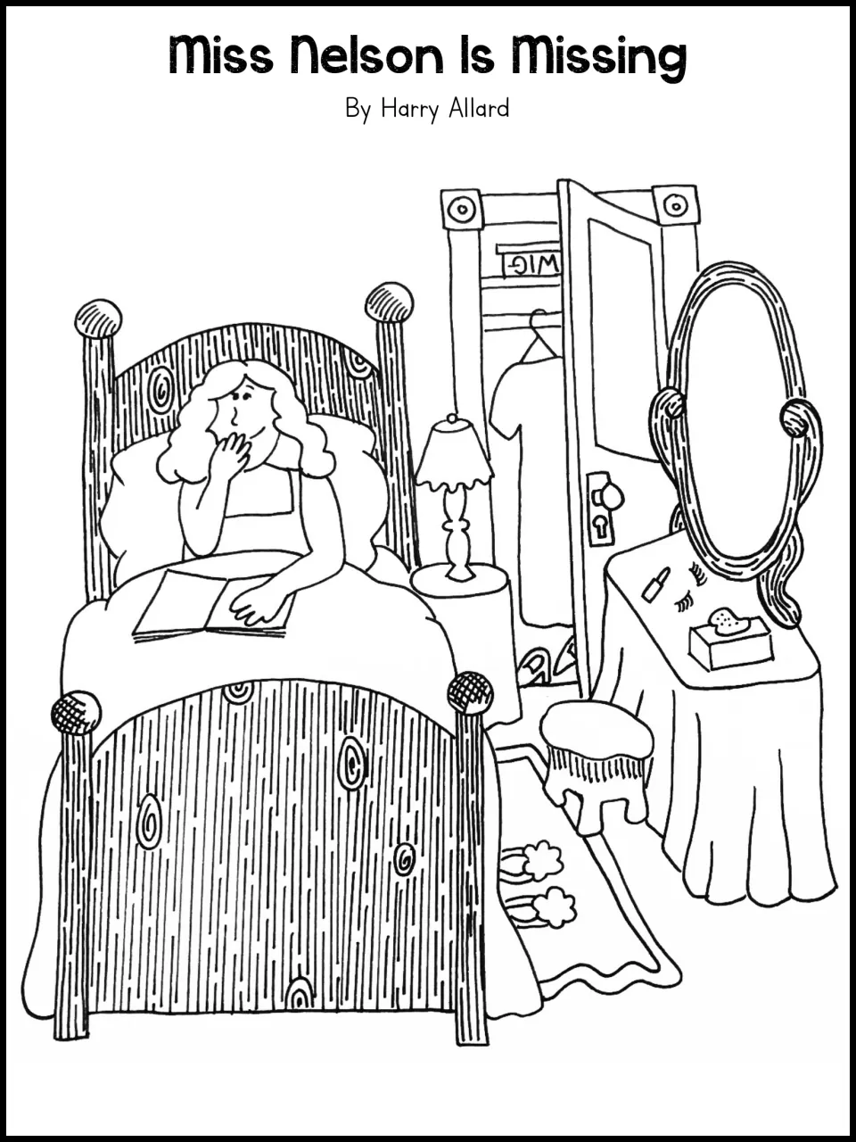 Coloring page: Miss Nelson in bed near a closet labeled WIG and a vanity with lipstick and false eyelashes