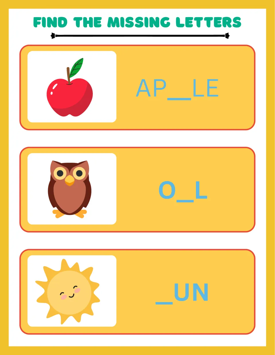 Short word practice: students add the missing letter to AP_LE, O_L and _UN using pictures of an apple, an owl and the sun