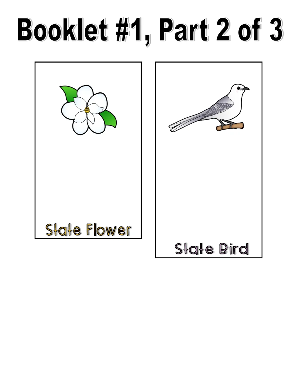 Color booklet #1, part 2: State Flower flap with a white blossom and State Bird flap with a gray bird, cut out for writing
