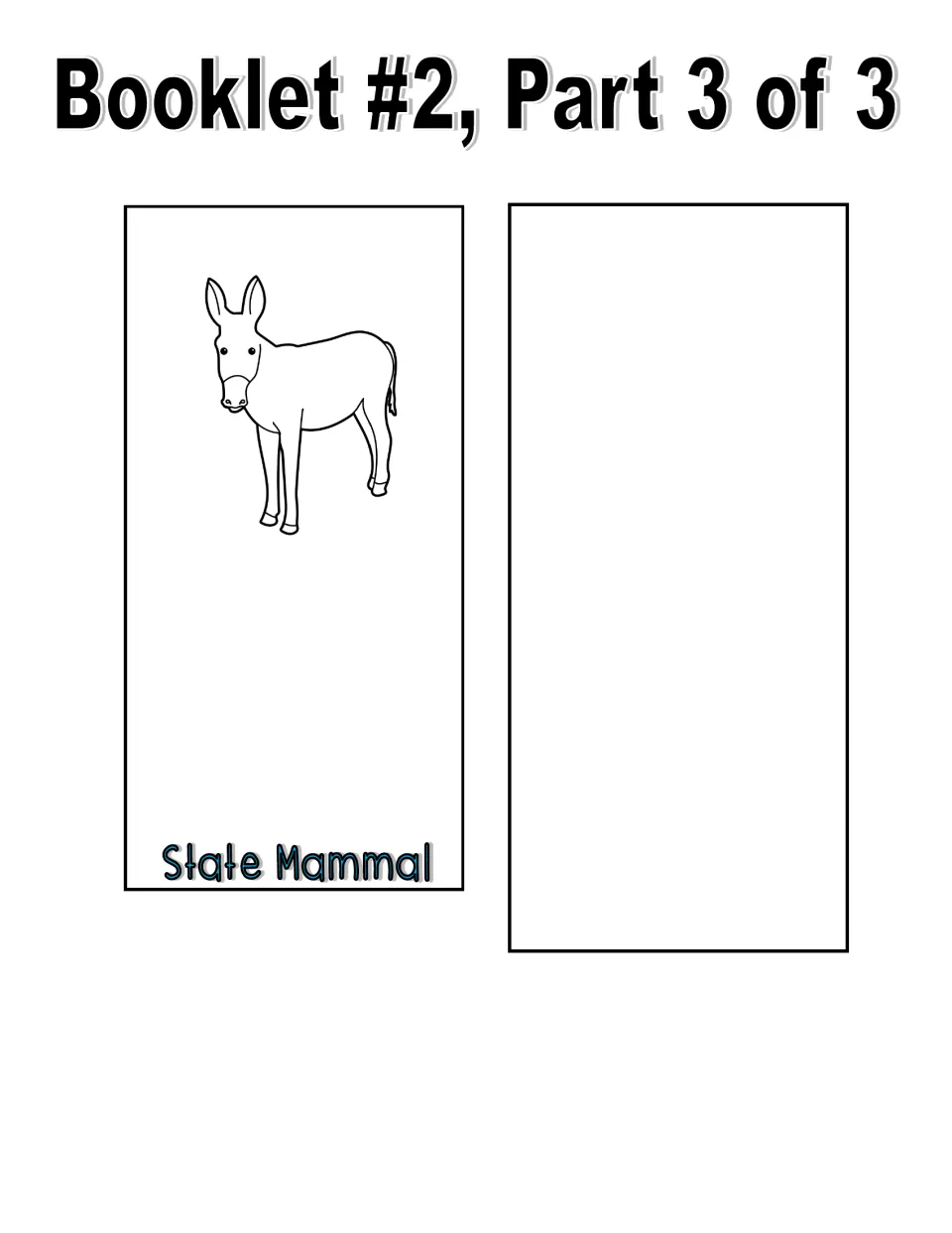 Black-and-white booklet part 3 of 3: drawing of a donkey on the State Mammal page and an empty extra symbol page