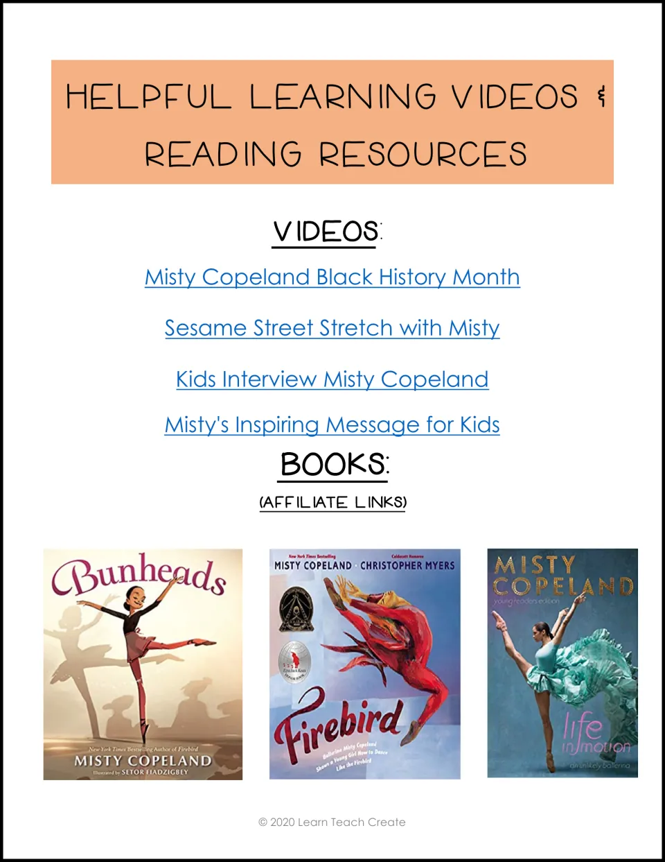 Supplemental resource list with four Misty Copeland videos and the books Bunheads, Firebird, and Life in Motion