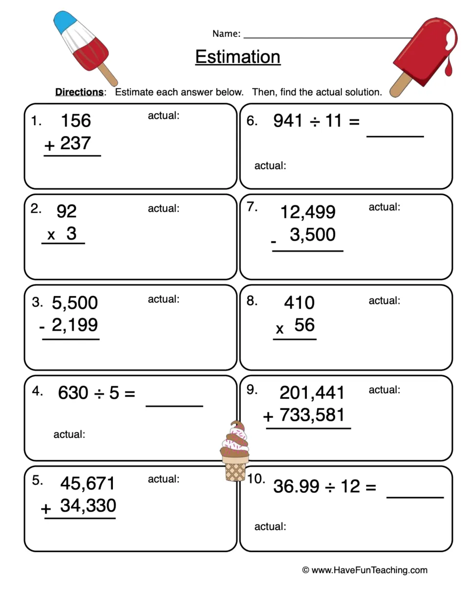 Estimation practice: students estimate 10 add, subtract, multiply and divide problems, then find each actual answer