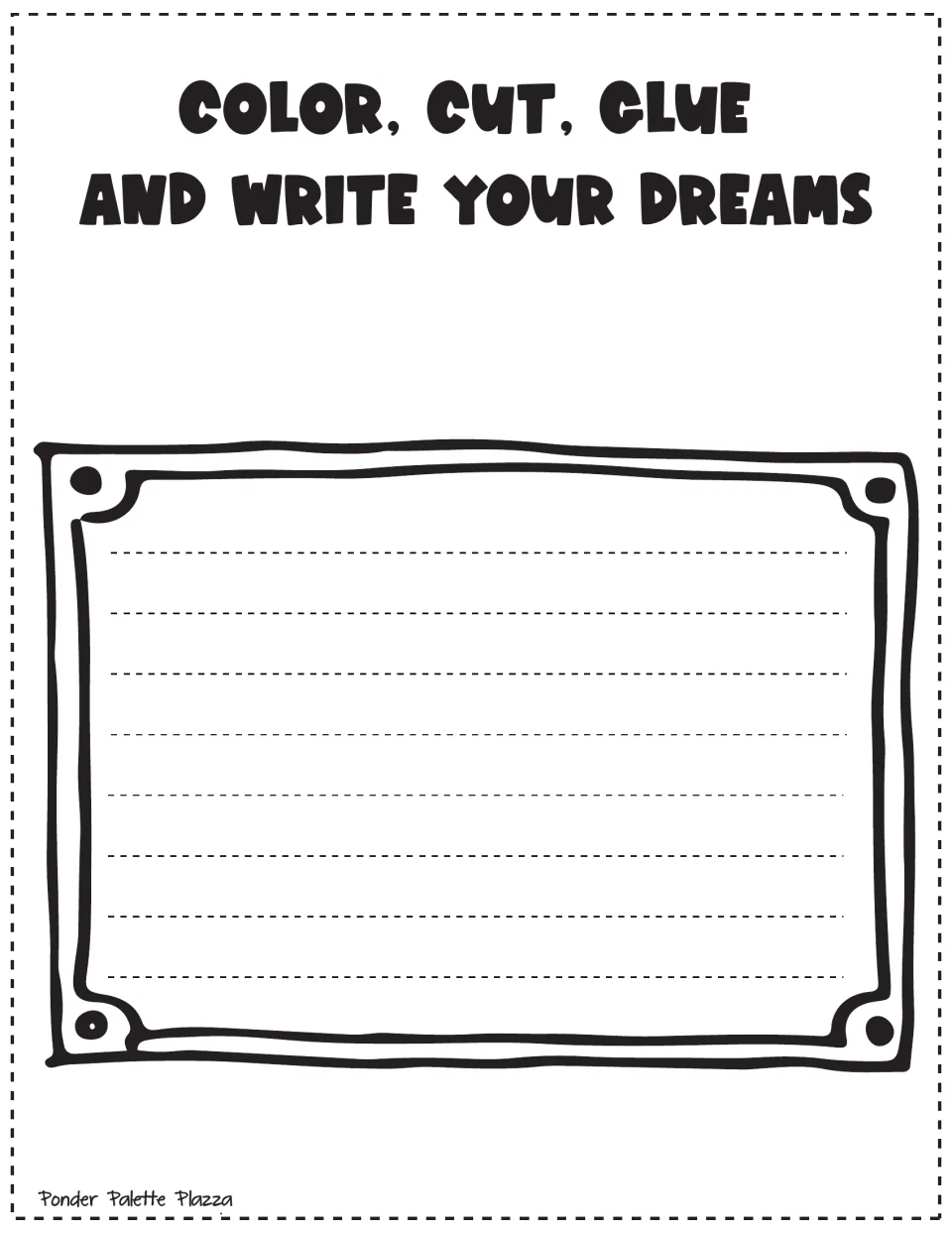First MLK craft writing sheet headed 'Color, Cut, Glue and Write Your Dreams' for students' own writing