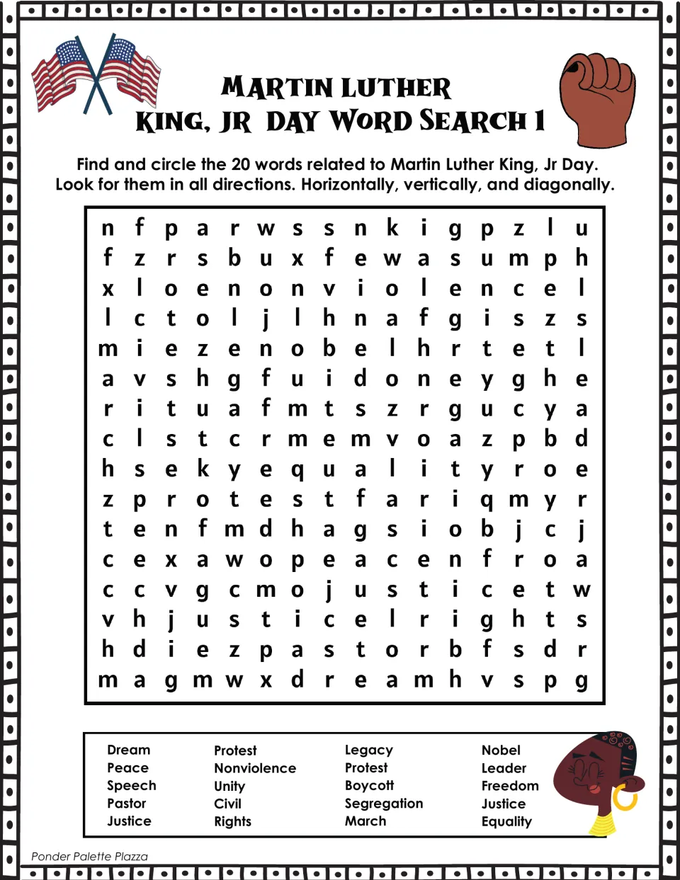 MLK Day word search 1: students find and circle 20 civil rights words such as dream, boycott, nonviolence and justice