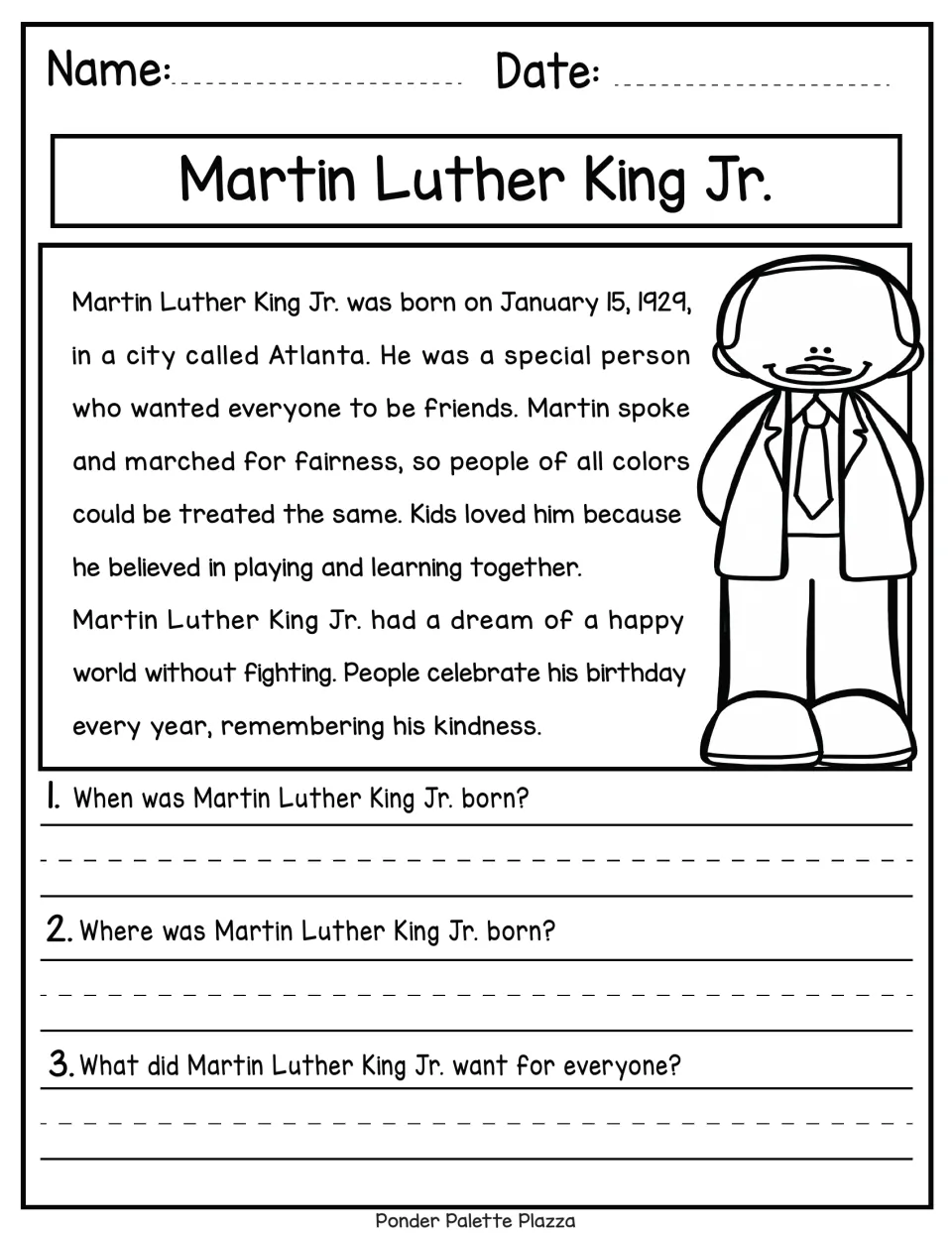 MLK Jr. biography passage: students read about his 1929 birth in Atlanta and his fairness work, then answer 3 questions