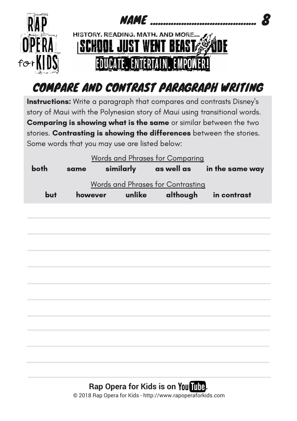 Paragraph writing on Maui: students contrast and compare both stories using transition words such as however and similarly