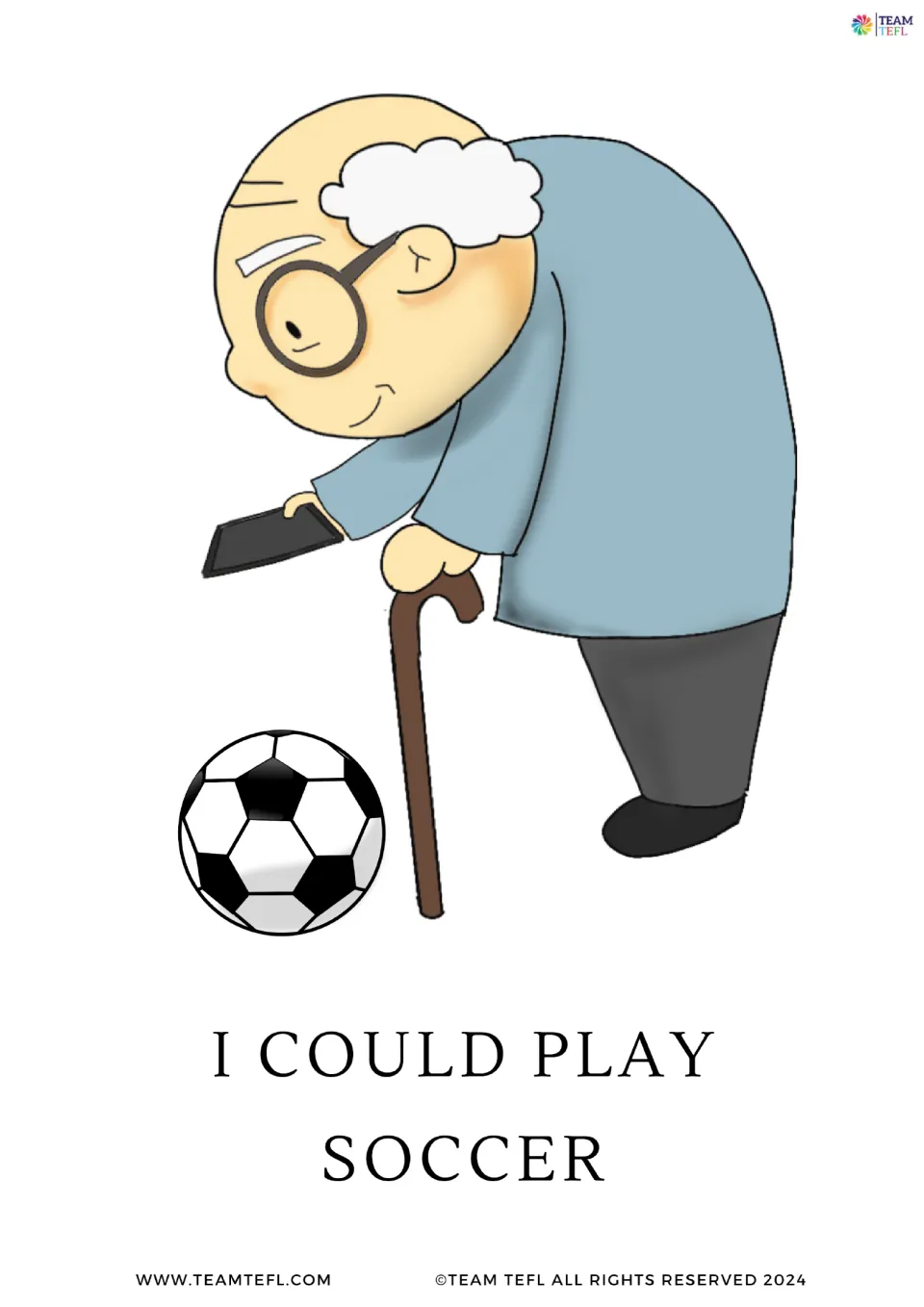 Flashcard for past ability with could: an older man with a cane beside a soccer ball shows I could play soccer