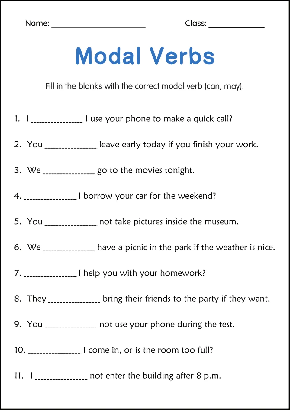 Can or may for permission: students fill 11 blanks, such as "___ I borrow your car for the weekend?"