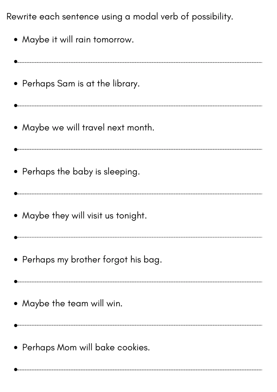 Rewriting for possibility: students turn 8 sentences starting with Maybe or Perhaps into sentences using a modal verb