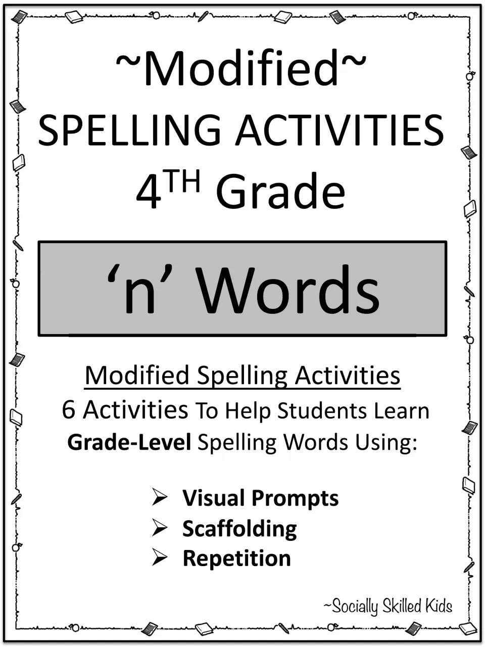 Cover for 4th grade 'n' words spelling: 6 modified activities using visual prompts, scaffolding and repetition
