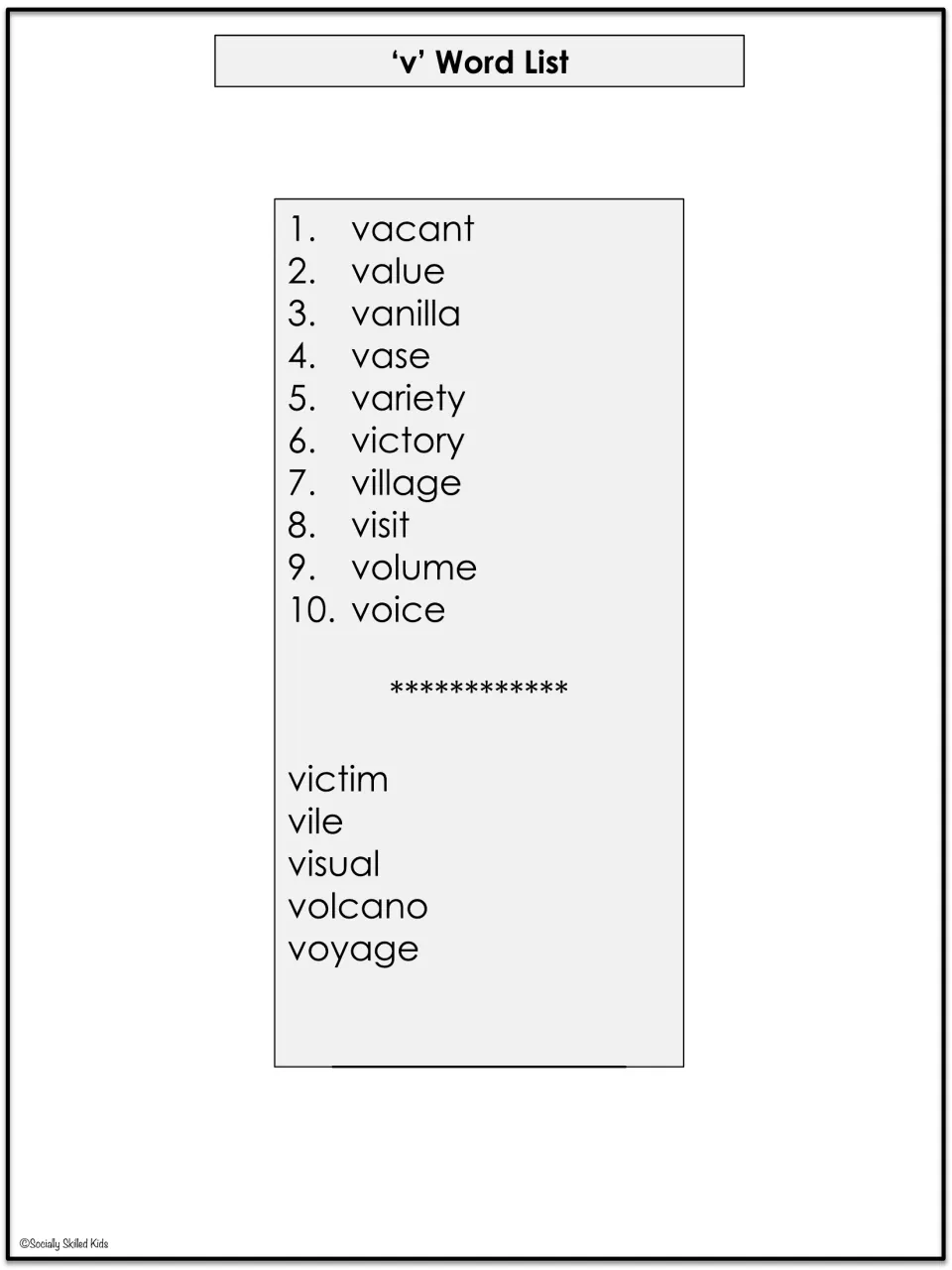 'v' Word List of 10 words from vacant to voice, plus five extra credit words: victim, vile, visual, volcano, voyage
