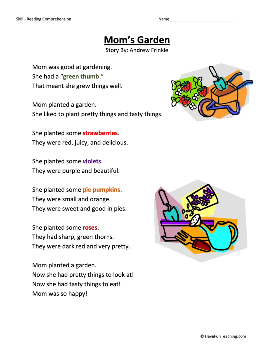 Reading passage about Mom growing strawberries, violets, pie pumpkins, and roses for food and beauty.