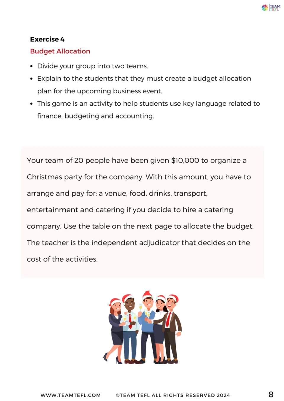 Budget allocation game: two teams plan how to spend $10,000 on a company Christmas party for 20 people