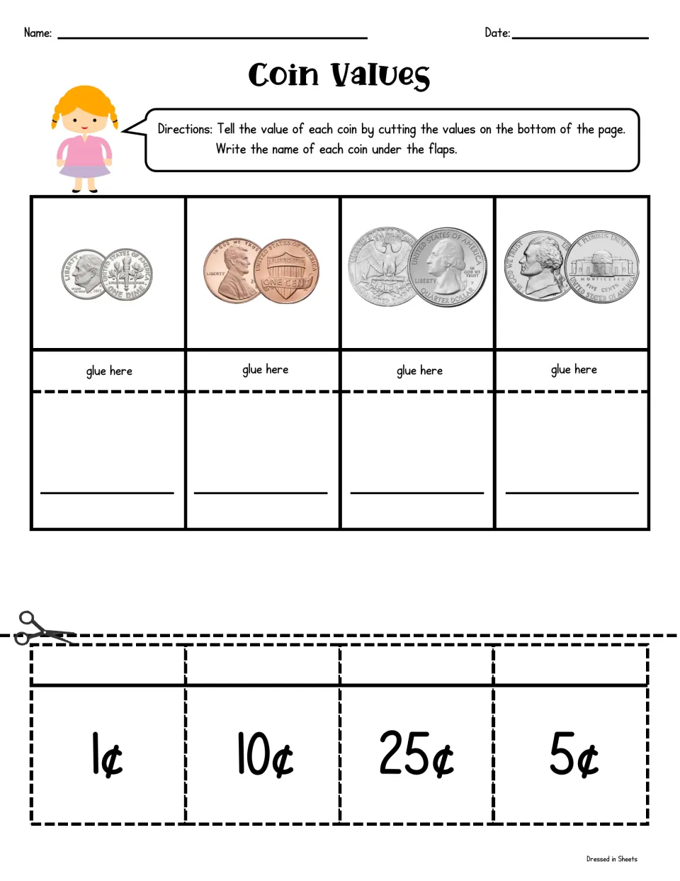Coin Values: students cut out 1¢, 10¢, 25¢ and 5¢ flaps, glue each over its coin and write the coin's name under it